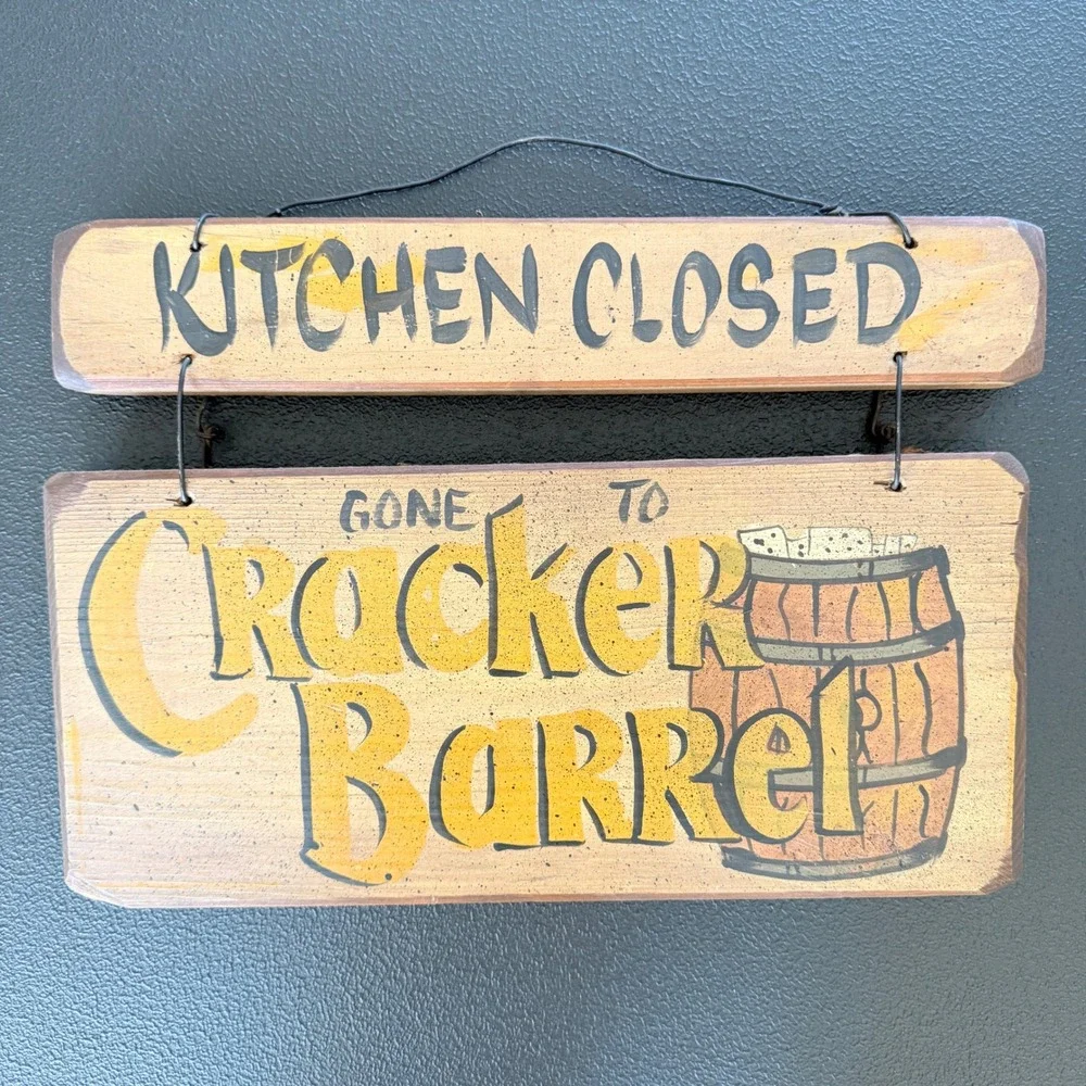 Kitchen Closed Gone to Cracker Barrel Wall Decor Brown Rustic Wood Sign